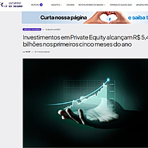 Investimentos em Private Equity alcanam R$ 5,4 bilhes nos primeiros cinco meses do ano